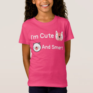 I'm Cute And Smart Pets Cat Dog Animals  T-Shirt