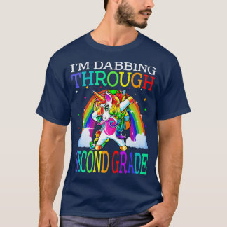 I'm Dabbing Through Second Grade Back To School Un T-Shirt