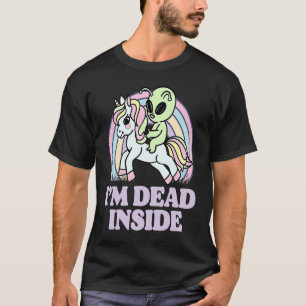 I'm Dead Inside Sarcastic Ironic Hilarious Silly T-Shirt