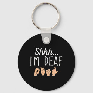 I'm Deaf Asl Sign Language Hearing Loss Awareness  Key Ring