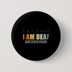 Im Deaf Deaf-Mute Sign-Language Deaf Awareness 6 Cm Round Badge