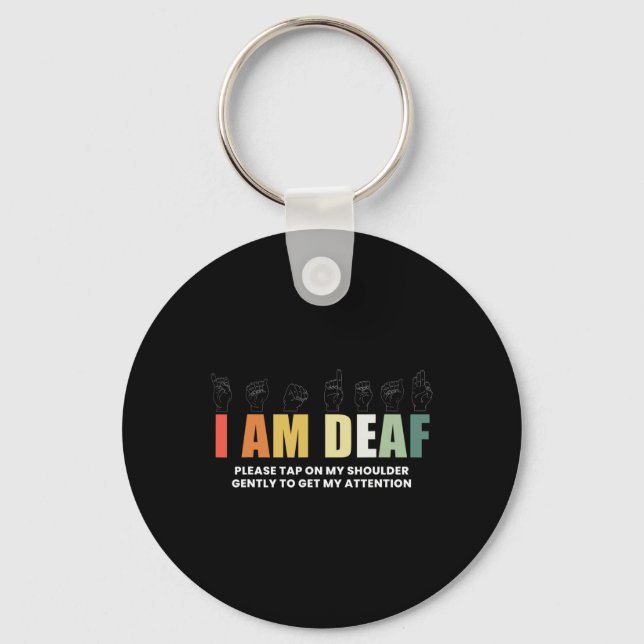 Im Deaf Deaf-Mute Sign-Language Deaf Awareness Key Ring (Front)