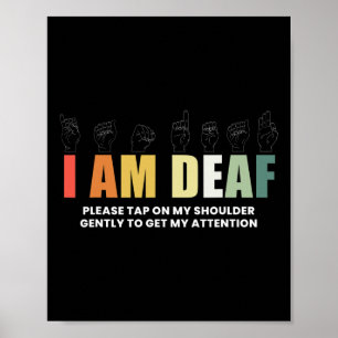 Im Deaf Deaf-Mute Sign-Language  Poster