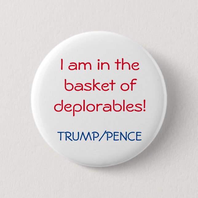 I'M DEPLORABLE 6 CM ROUND BADGE (Front)