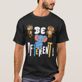 I'm Different - Stay Different - Slogan Funny Owl T-Shirt