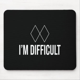 Im Difficult Black Diamond Kids Mens And Womens Sk Mouse Pad