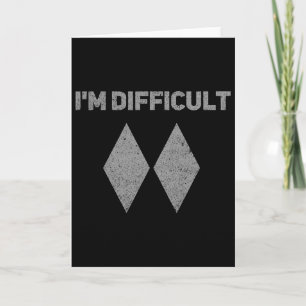 I'm Difficult Black Skiing Double Diamonds Snowboa Card