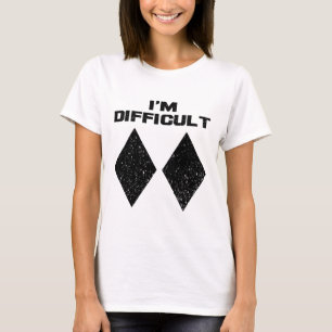 I'm Difficult Funny Double Black Diamonds Ski Snow T-Shirt