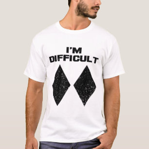 I'm Difficult Funny Double Black Diamonds Ski Snow T-Shirt