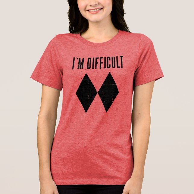 I'm Difficult Skiing Double Black Diamond Slopes Tri-Blend Shirt (Front)