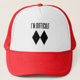 I'm Difficult Skiing Double Black Diamond Trucker Hat