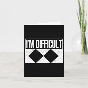 I'm Difficult Winter Sports Ski Skiing Skier Card