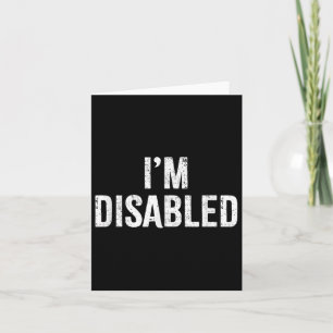 Im Disabled _ Handicapped Pride _1 Card