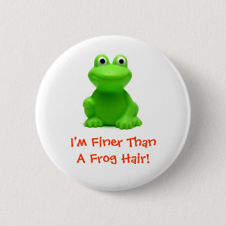 I'm doing just fine! 6 cm round badge