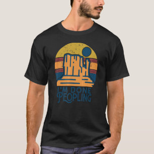 I'm Done Peopling Retro Vintage  Outdoors Saying T-Shirt