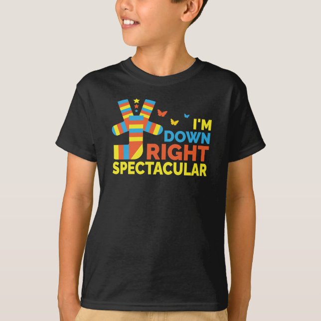 I'M Down Right Spectacular Down Syndrome Awareness T-Shirt (Front)