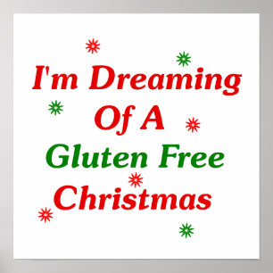 I'm Dreaming Of A Gluten Free Christmas Poster
