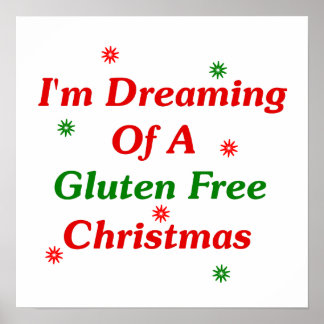 I'm Dreaming Of A Gluten Free Christmas Poster