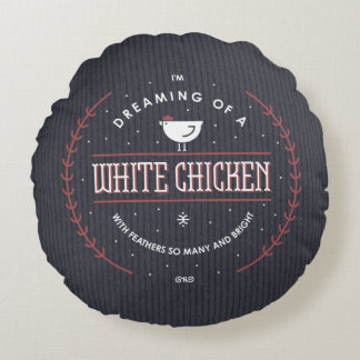 I'm Dreaming of a White Chicken pillow