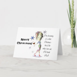 I'm dreaming of a white Christmas, Funny Wine Gift Holiday Card