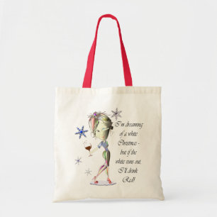 I'm dreaming of a White Christmas, Humourous Gifts Tote Bag