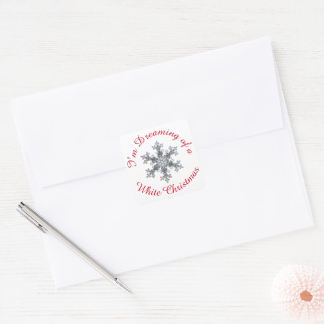 I'm Dreaming of a White Christmas - Snow flake  Square Sticker (Envelope)