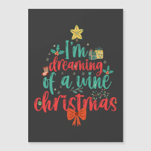 I'm Dreaming Of a Wine CHristmas Funny Xmas Tree Magnetic Invitation