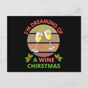 I'm dreaming of a wine christmas postcard