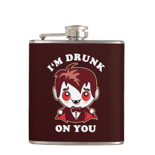 I'm Drunk On You   Cute Vampire Love Declaration Hip Flask