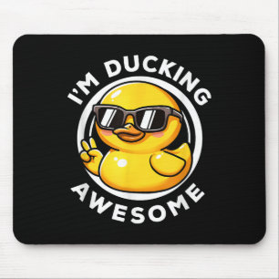 Im Ducking Awesome I Love Duck Lovers Funny Rubber Mouse Pad