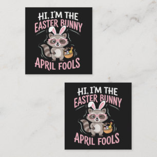 Im Easter Bunny April Fools Loyalty Card