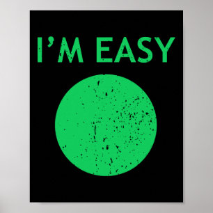 I'm Easy Cool Skiing Stuff For Men Funny Ski Snowb Poster