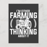I'm Either Farming Or Thinking About It funny