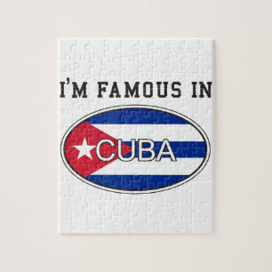 I'M Famous in Cuba Jigsaw Puzzle