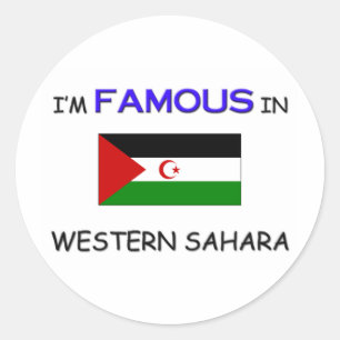 I'm Famous In WESTERN SAHARA Classic Round Sticker