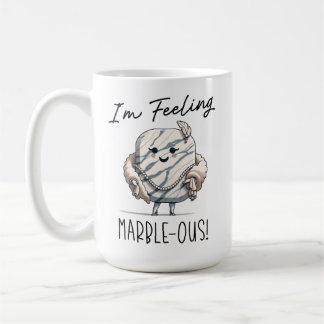 I'm Feeling Marble-ous - Cute Geology Pun Cartoon Coffee Mug