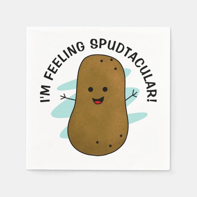 I'm Feeling Spudtacular Potato  Napkin (Front)