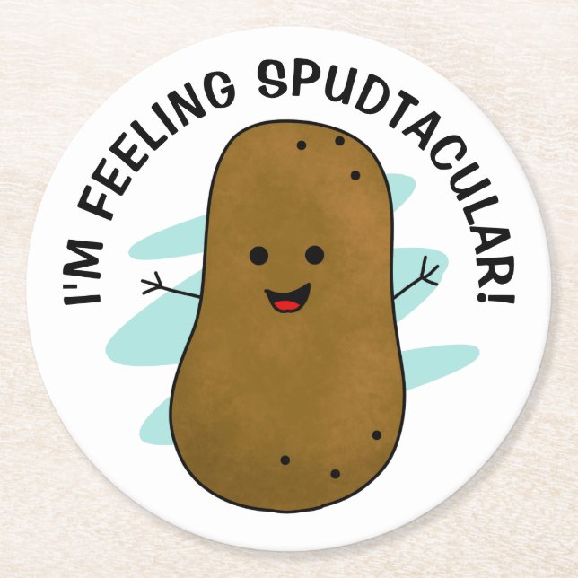 I'm Feeling Spudtacular Potato  Round Paper Coaster (Front)
