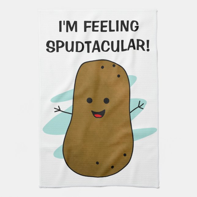 I'm Feeling Spudtacular Potato  Tea Towel (Vertical)