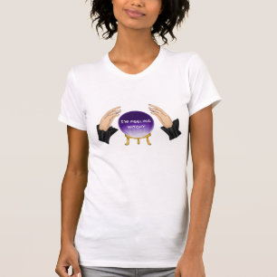I'm Feeling Witchy -Purple Crystal Ball with Hands T-Shirt