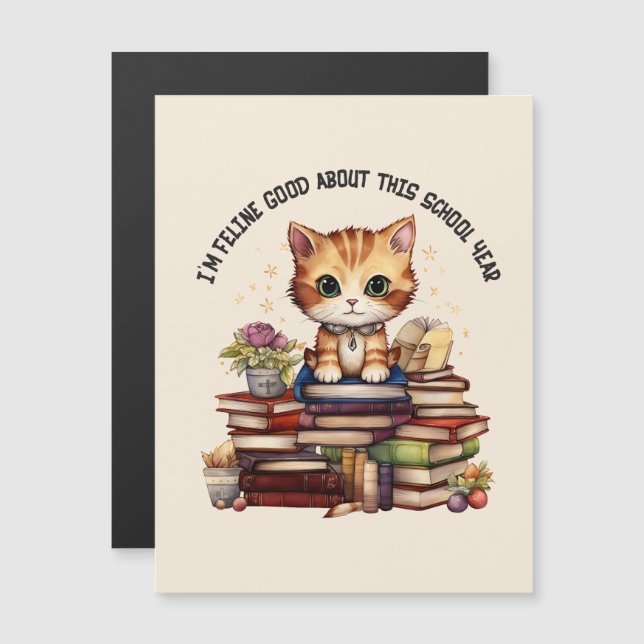 I'm Feline Good About This School Year (Front/Back)