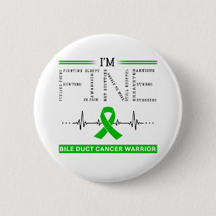 I'm Fine Bile Duct Cancer Warrior 6 Cm Round Badge