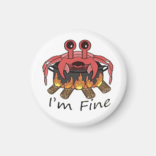 I'm Fine Boiling Crab Magnet