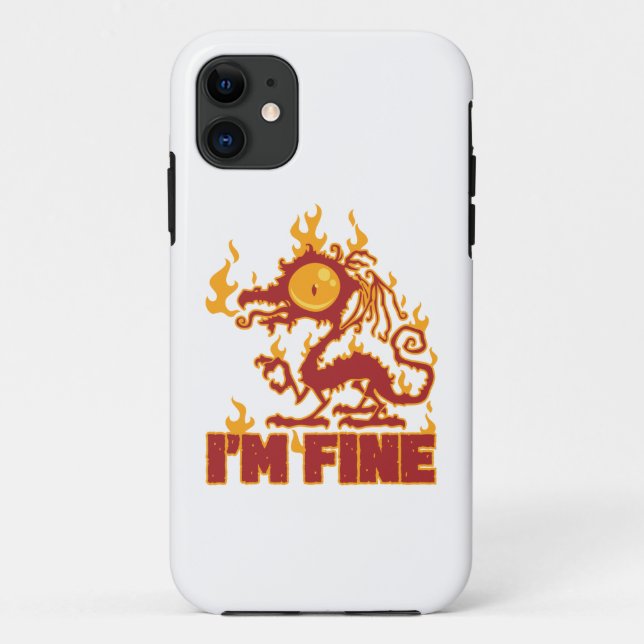 I'm Fine Burning Dragon Case-Mate iPhone Case (Back)