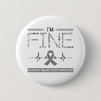 I'm Fine Charcot Marie Tooth Warrior
