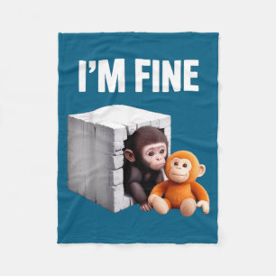 I'm fine cute baby monkey anxiety meme humor fleece blanket