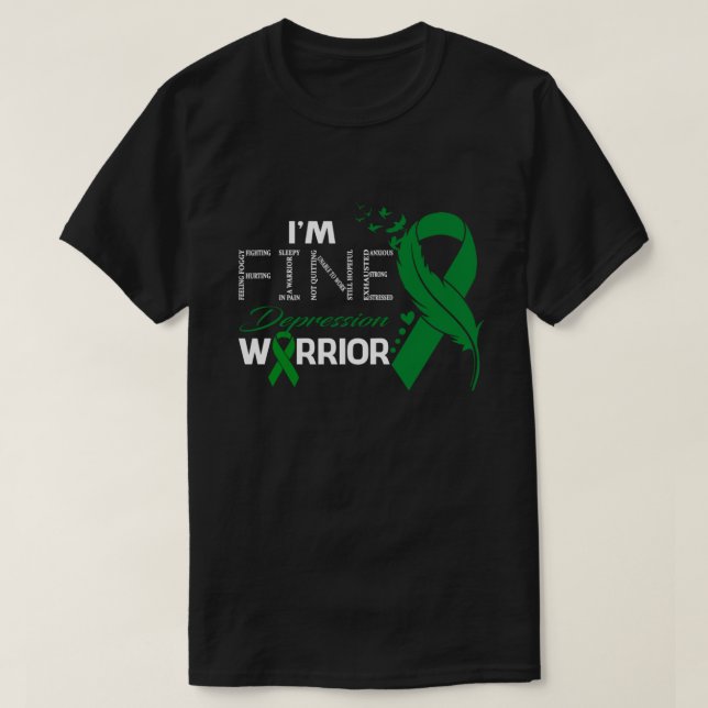 I'm Fine Depression Warrior Awareness Feather T-Shirt (Design Front)