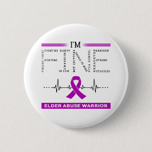 I'm Fine Elder Abuse Warrior 6 Cm Round Badge