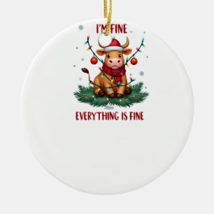 I'm Fine Everything is Fine Christmas Highland Cow Ceramic Ornament