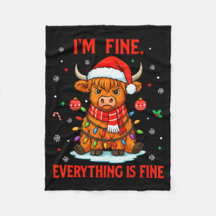 Im Fine Everything Is Fine Christmas Highland Cow Fleece Blanket